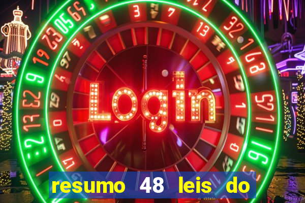 resumo 48 leis do poder pdf